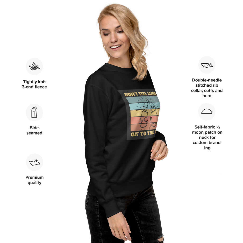 Unisex 'Don't be alone, get to the Dojo' Premium Sweatshirt